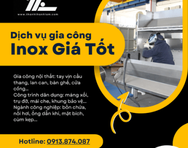 Dịch vụ gia công inox theo yêu cầu giá tốt
