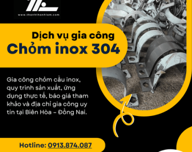 Gia công chỏm cầu inox