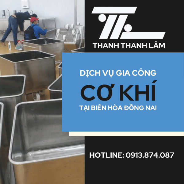 DỊCH VỤ GIA CÔNG CƠ KHÍ BIÊN HÒA ĐỒNG NAI
