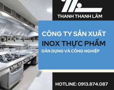 Sản Xuất inox Thực Phẩm cho gia đình và công nghiệp tại Đồng Nai